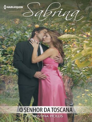 cover image of O senhor da toscana